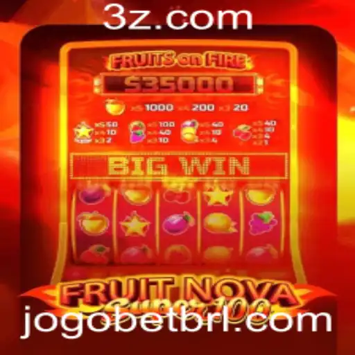 Descubra o Mundo de FruitNovaSuper100: Seu Guia Completo para o Jogo Bet